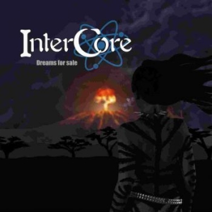 Intercore - Dreams For Sale i gruppen CD / Hårdrock/ Heavy metal hos Bengans Skivbutik AB (4095880)