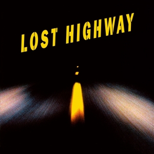 Various - Lost Highway i gruppen VINYL / Film-Musikal hos Bengans Skivbutik AB (4095918)