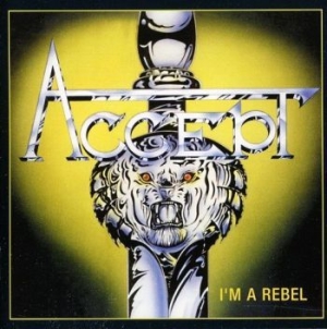 Accept - Im A Rebel i gruppen CD / Hårdrock/ Heavy metal hos Bengans Skivbutik AB (4097505)