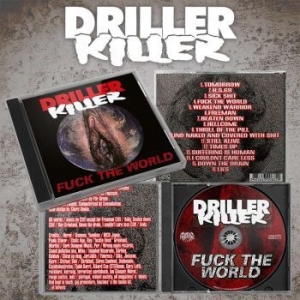 Driller Killer - Fuck The World i gruppen CD / Rock hos Bengans Skivbutik AB (4097518)