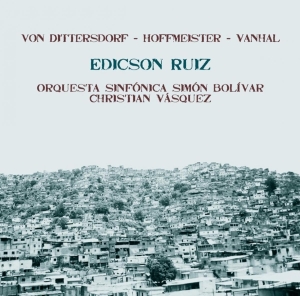 Ruiz Edicson - Dittersdorf - Hoffmeister - Vanhal i gruppen CD / Klassiskt,Övrigt hos Bengans Skivbutik AB (4097917)