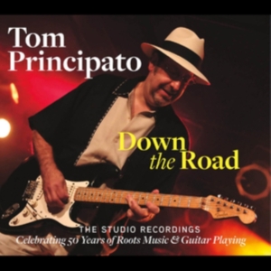Principato Tom - Down The Road - The Studio Recordin i gruppen ÖVRIGT / Övrigt / aub hos Bengans Skivbutik AB (4098096)