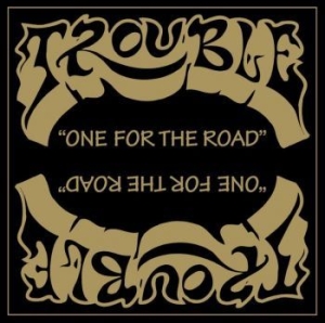 Trouble - One For The Road / Unplugged i gruppen VINYL / Hårdrock hos Bengans Skivbutik AB (4098887)