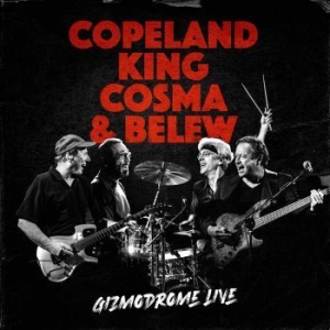 Copeland King Cosma & Belew - Gizmodrome Live i gruppen CD / Nyheter / Pop hos Bengans Skivbutik AB (4098918)