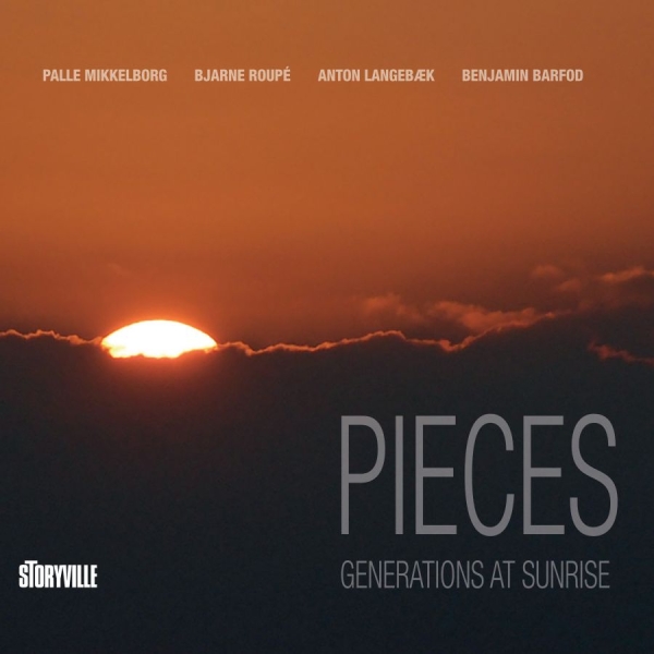 Mikkelborg Palle Bjarne Roupé - Pieces - Generations At Sunrise i gruppen VINYL / Jazz/Blues hos Bengans Skivbutik AB (4098924)