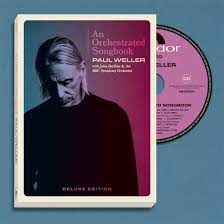 Paul Weller - Paul Weller - An Orchestrated Songb i gruppen CD / Kommande / Pop hos Bengans Skivbutik AB (4099769)