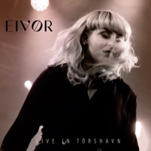Eivør - Live In Tórshavn i gruppen CD / Elektroniskt,Norsk Musik,World Music hos Bengans Skivbutik AB (4100164)
