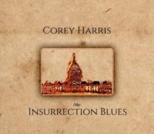 Harris Corey - Insurrection Blues i gruppen CD hos Bengans Skivbutik AB (4100165)