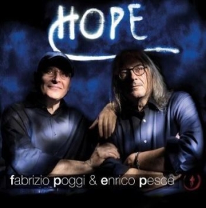 Poggi Fabrizio & Enrico Pesce - Hope i gruppen CD / Jazz/Blues hos Bengans Skivbutik AB (4100187)
