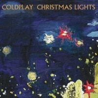COLDPLAY - CHRISTMAS LIGHTS (VINYL SINGLE i gruppen VINYL / Elektroniskt,World Music,Övrigt hos Bengans Skivbutik AB (4100219)