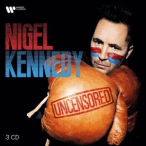 Nigel Kennedy - Uncensored i gruppen ÖVRIGT / Övrigt / aub hos Bengans Skivbutik AB (4100227)