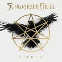 Schwarzer Engel - Sieben (Digipack) i gruppen CD / Hårdrock hos Bengans Skivbutik AB (4100723)