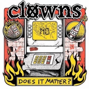 Clowns - Does It Matter i gruppen VINYL / Pop-Rock hos Bengans Skivbutik AB (4101508)