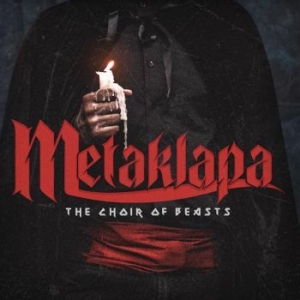 Metaklapa - Choir Of Beasts (Red) i gruppen VINYL / Hårdrock/ Heavy metal hos Bengans Skivbutik AB (4101553)