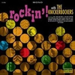Knickerbockers - Rockin' With i gruppen VINYL / Rock hos Bengans Skivbutik AB (4101595)