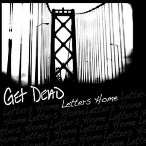 Get Dead - Letters Home i gruppen VINYL / Rock hos Bengans Skivbutik AB (4101597)