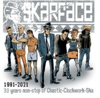Skarface - 30 Years Non-Stop Of Chaotic Clockw i gruppen VINYL / Pop-Rock hos Bengans Skivbutik AB (4101858)