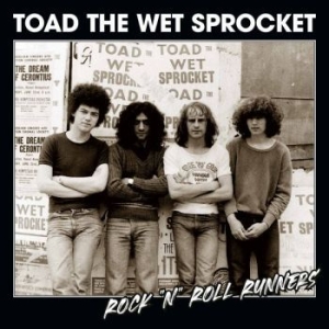 Toad The Wet Sprocket - Rock N Roll Runners (Slipcase) i gruppen CD / Hårdrock/ Heavy metal hos Bengans Skivbutik AB (4103665)