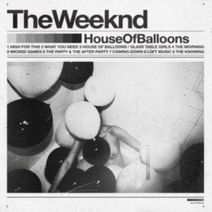 The Weeknd - House Of Balloons i gruppen CD / Hip Hop-Rap,Pop-Rock hos Bengans Skivbutik AB (4107814)
