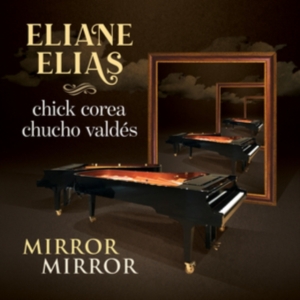Elias Eliane / Chick Corea / Chucho - Mirror Mirror i gruppen ÖVRIGT / Övrigt / aub hos Bengans Skivbutik AB (4108639)
