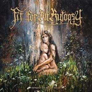 Fit For An Autopsy - Oh What The Future Holds i gruppen CD / Hårdrock hos Bengans Skivbutik AB (4109293)