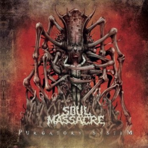 Soul Massacre - Purgatory System i gruppen CD / Hårdrock/ Heavy metal hos Bengans Skivbutik AB (4110529)