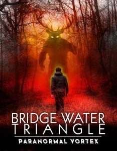 Bridgewater Triangle - Paranormal V - Film i gruppen ÖVRIGT / Musik-DVD & Bluray hos Bengans Skivbutik AB (4110562)