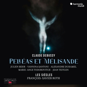 Les Siecles - Debussy: Pelleas Et Melisande i gruppen CD / Klassiskt,Övrigt hos Bengans Skivbutik AB (4110701)