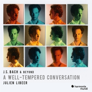 Julien Libeer - J.S. Bach & Beyond: A Well-Tempered Conversation i gruppen CD / Klassiskt,Övrigt hos Bengans Skivbutik AB (4110714)