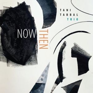 Tani Tabbal - Now Then i gruppen CD / Jazz/Blues hos Bengans Skivbutik AB (4111191)
