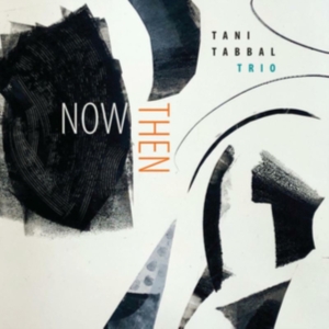 Tani Tabbal - Now Then i gruppen CD / Jazz hos Bengans Skivbutik AB (4111191)