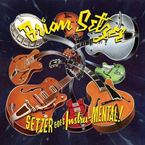Setzer Brian - Setzer Goes Instru-Mental! i gruppen ÖVRIGT / Övrigt / aub hos Bengans Skivbutik AB (4111268)