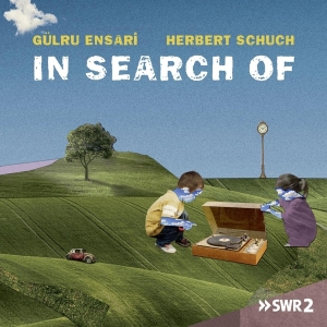 Schuch Herbert & Gülru Ensari - In Search Of i gruppen CD / Klassiskt,Övrigt hos Bengans Skivbutik AB (4112757)