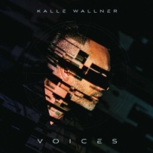 Wallner Kalle - Voices (Digipack) i gruppen CD / Pop hos Bengans Skivbutik AB (4112828)