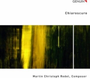 Redel Martin Christoph - Chiaroscuro i gruppen Externt_Lager / Naxoslager hos Bengans Skivbutik AB (4112849)