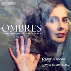 Melanie Bonis Cecile Chaminade Ma - Ombres: Women Composers Of La Belle i gruppen MUSIK / SACD / Klassiskt hos Bengans Skivbutik AB (4112871)