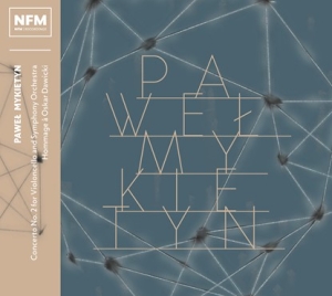 Mykietyn Pawel - Concerto No. 2 For Violoncello & Sy i gruppen Externt_Lager / Naxoslager hos Bengans Skivbutik AB (4112884)