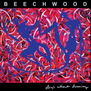 Beechwood - Sleep Without Dreaming (Clear Red V i gruppen ÖVRIGT / Övrigt / aub hos Bengans Skivbutik AB (4113187)