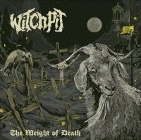 Witchpit - Weight Of Death i gruppen VINYL / Hårdrock hos Bengans Skivbutik AB (4113190)
