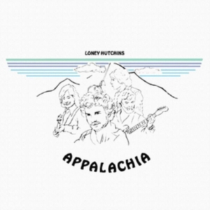 Hutchins Loney - Appalachia i gruppen ÖVRIGT / Övrigt / aub hos Bengans Skivbutik AB (4113196)