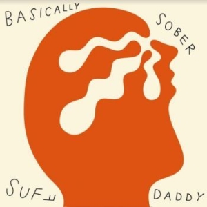 Suff Daddy - Basically Sober i gruppen VINYL / Hip Hop hos Bengans Skivbutik AB (4113240)