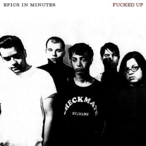 Fucked Up - Epics In Minutes i gruppen VINYL / Hårdrock,Pop-Rock hos Bengans Skivbutik AB (4113248)