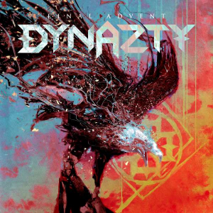 Dynazty - Final Advent (Digipack) i gruppen CD / Hårdrock,Svensk Folkmusik hos Bengans Skivbutik AB (4114266)