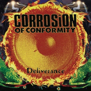 Corrosion Of Conformity - Deliverance i gruppen VINYL / Pop-Rock hos Bengans Skivbutik AB (4114463)