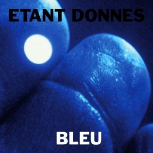 Etant Donnes - Bleu i gruppen VINYL / Rock hos Bengans Skivbutik AB (4114840)