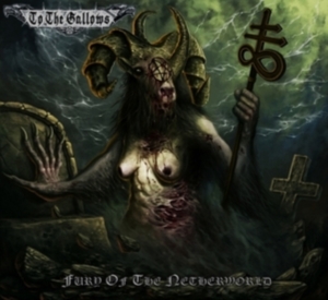 To The Gallows - Fury Of The Netherworld i gruppen VINYL / Hårdrock hos Bengans Skivbutik AB (4115156)