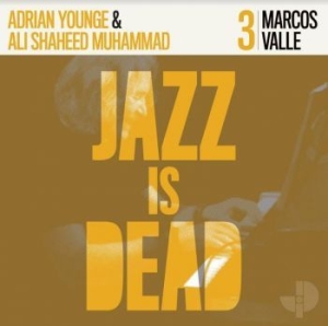Valle Marcos / Adrian Younge / Ali - Jazz Is Dead 003 i gruppen CD / Jazz/Blues hos Bengans Skivbutik AB (4115175)