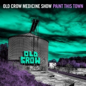 Old Crow Medicine Show - Paint This Town i gruppen CD / Country hos Bengans Skivbutik AB (4115184)