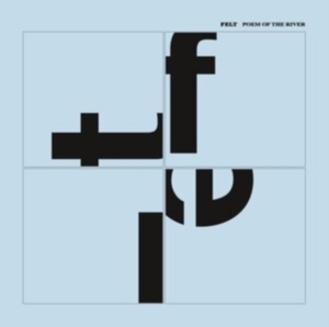 Felt - Poem Of The River i gruppen CD / Pop-Rock hos Bengans Skivbutik AB (4115198)
