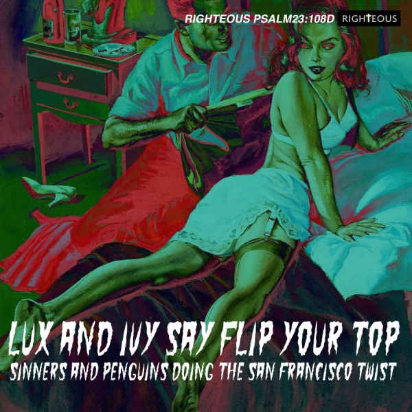 Various Artists - Lux And Ivy Say Flip Your Top i gruppen CD / Toppsäljare hos Bengans Skivbutik AB (4115216)